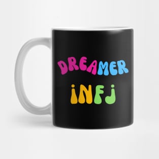 Dreamer Infj Personality Type Mug